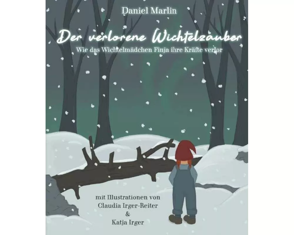 Der verlorene Wichtelzauber