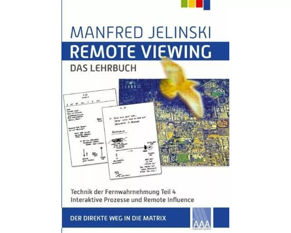Remote Viewing - das Lehrbuch 4