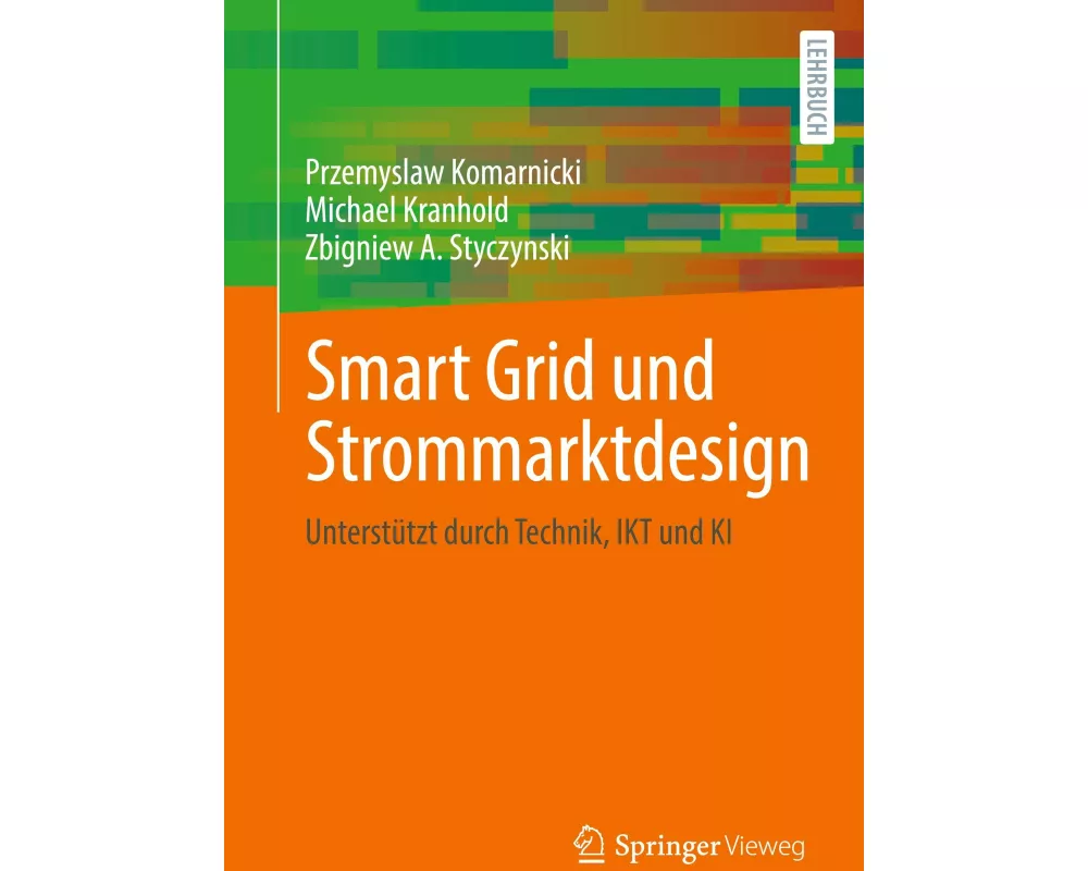 Smart Grid und Strommarktdesign