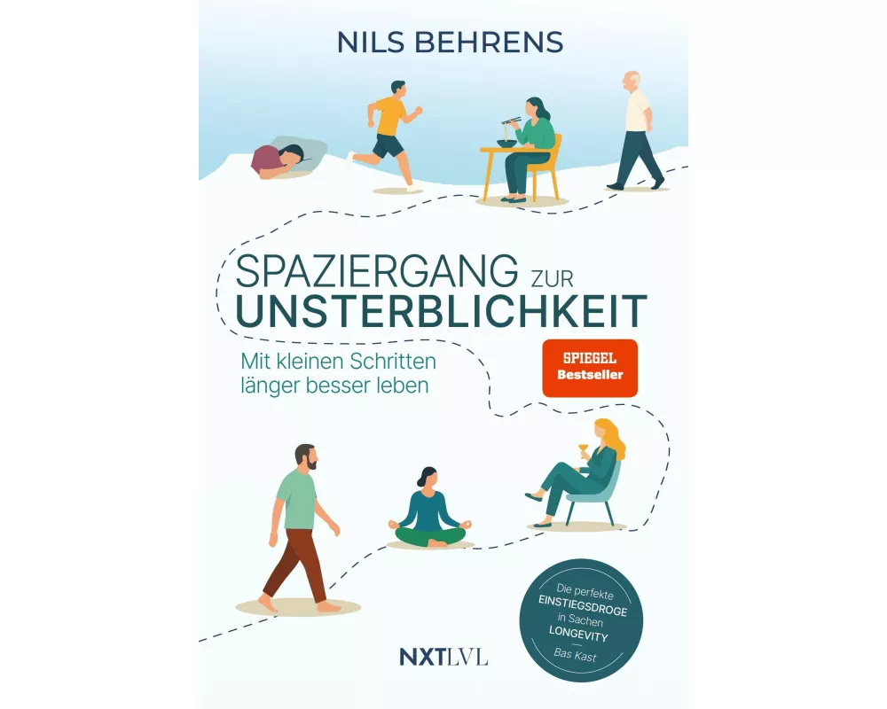 Spaziergang zur Unsterblichkeit – Mit kleinen Schritten länger besser leben, Longevity Ratgeber für mehr Healthspan statt Lifespan, gesunde Gewohnheit