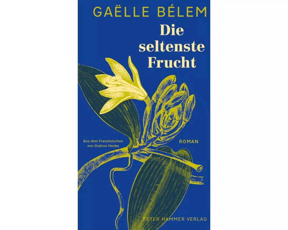 Die seltenste Frucht