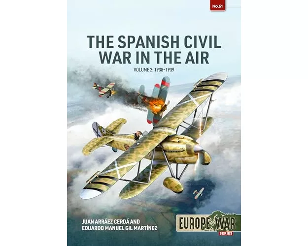 Spanish Civil War in the Air Volume 2