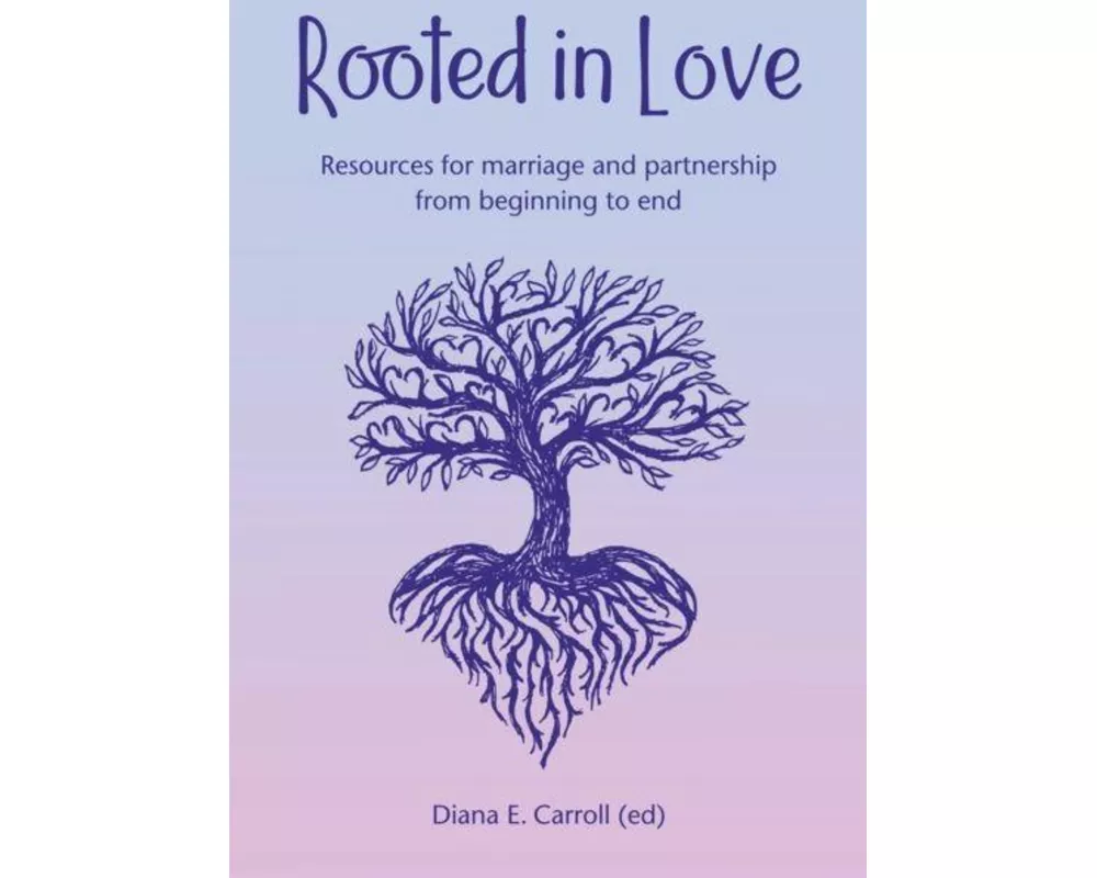Rooted in Love