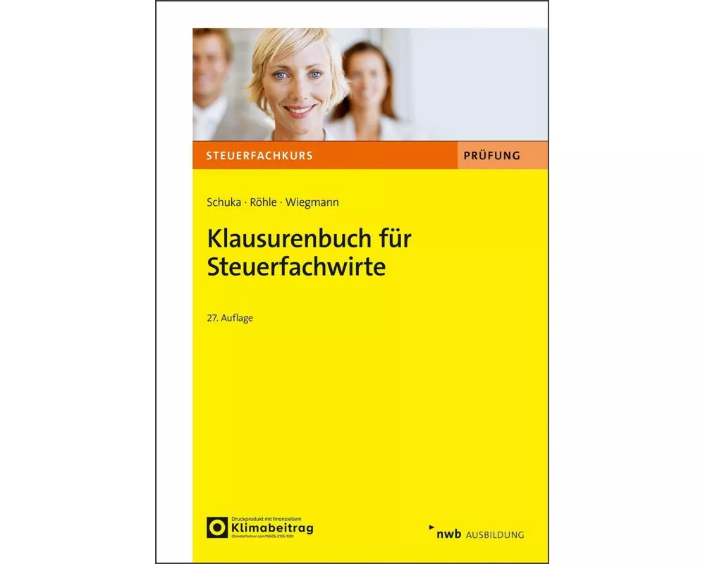 Klausurenbuch für Steuerfachwirte