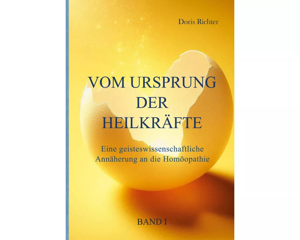 Vom Ursprung der Heilkräfte