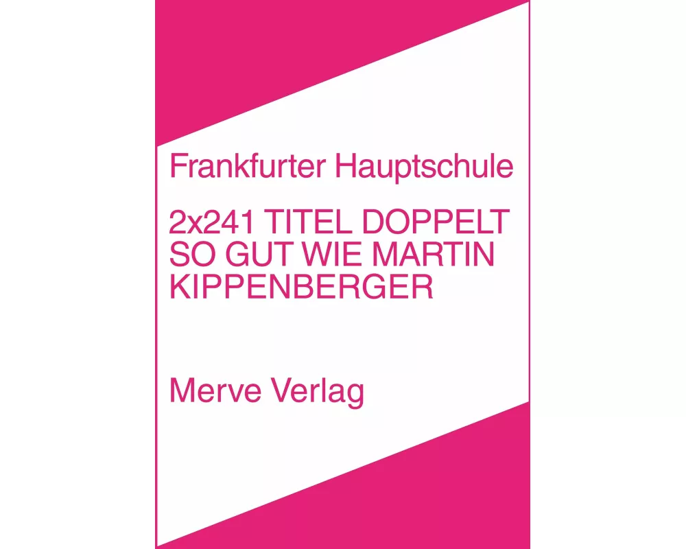 2x241 Titel doppelt so gut wie Martin Kippenberger