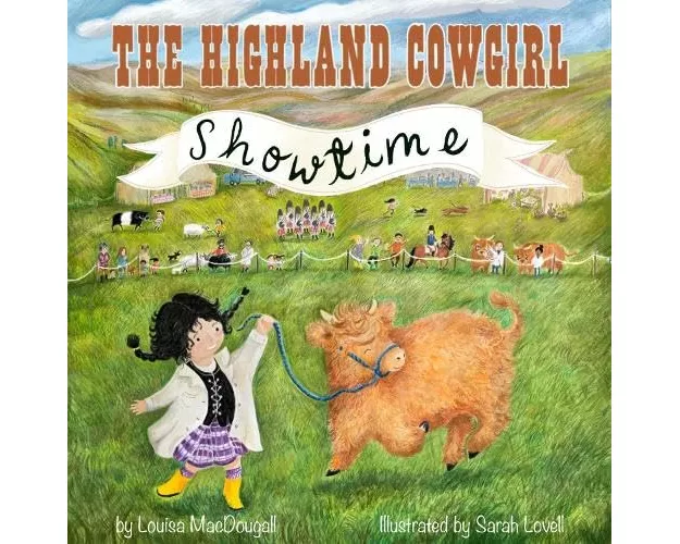 The Highland Cow Girl: Showtime!