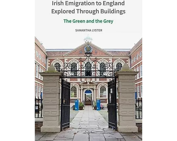 Irish Emigration to England Explored Through Buildings