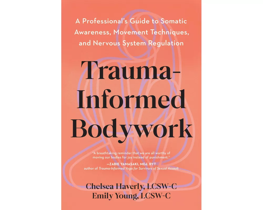 Trauma-Informed Bodywork