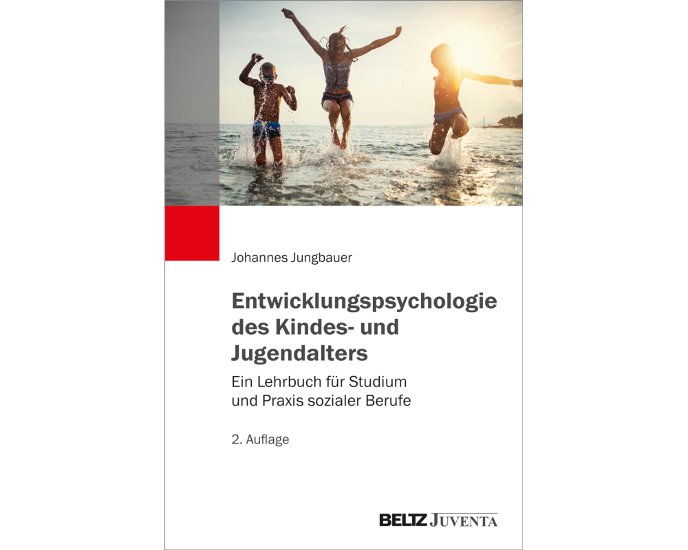 Entwicklungspsychologie des Kindes- und Jugendalters
