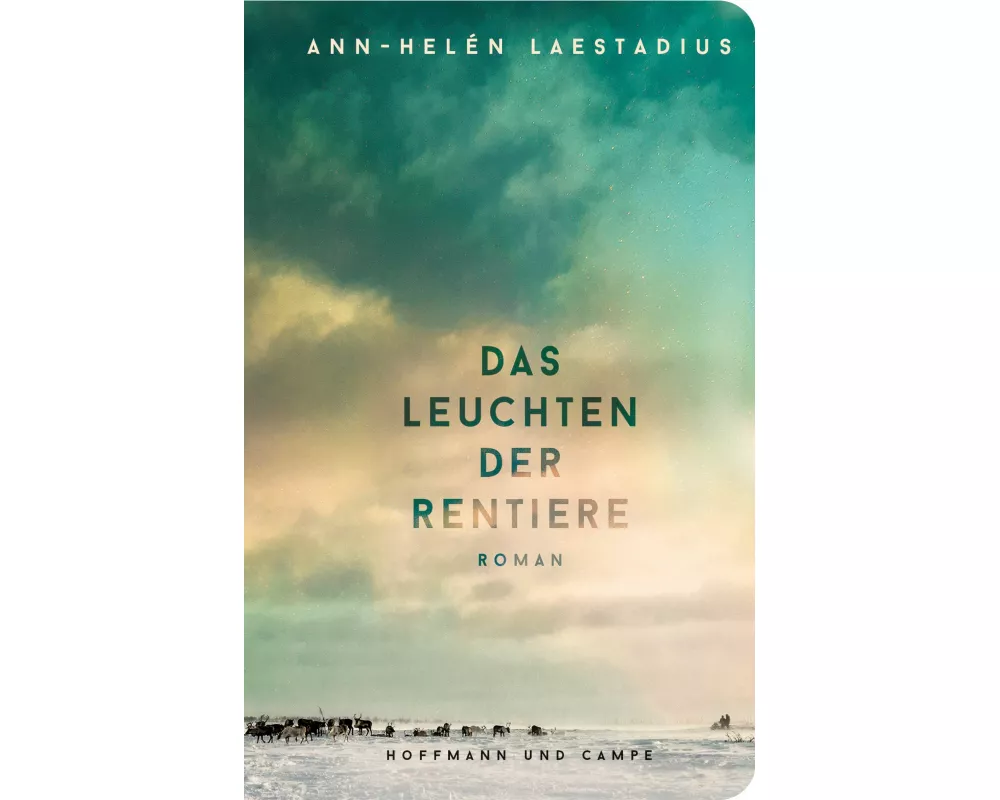 Das Leuchten der Rentiere