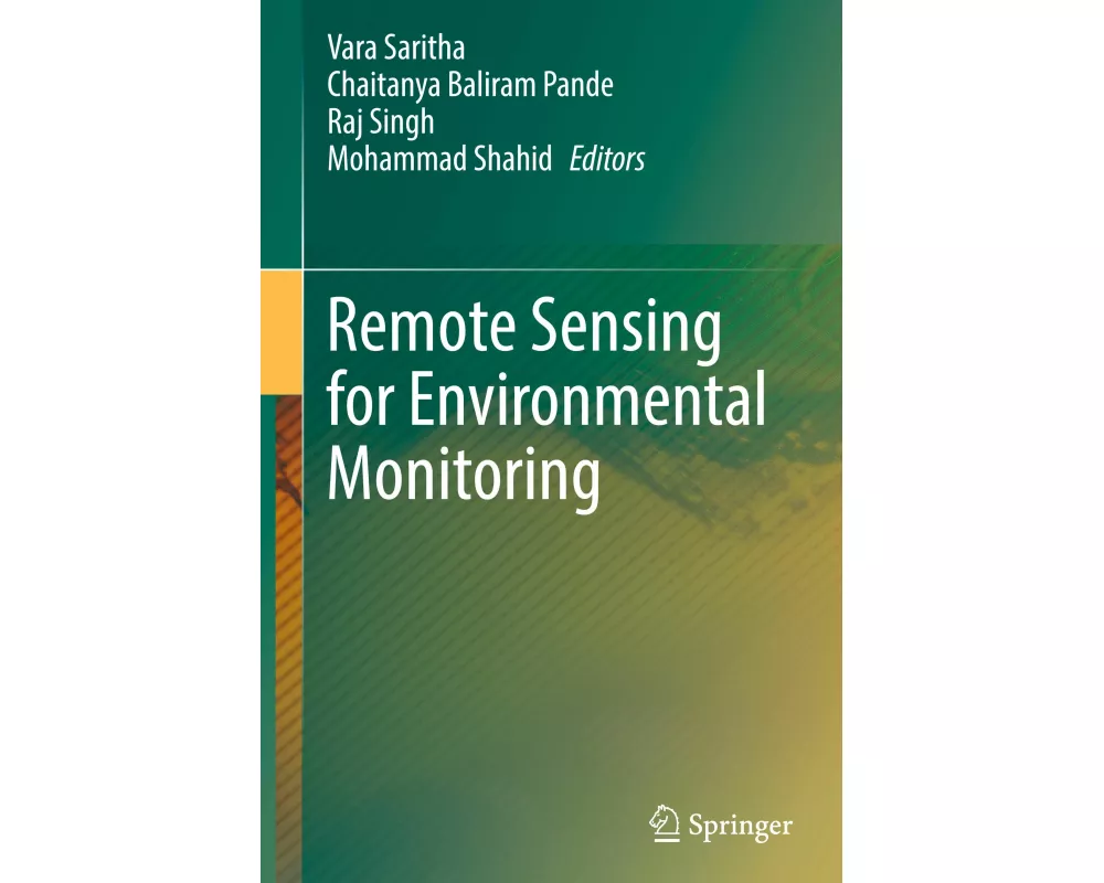 Remote Sensing for Environmental Monitoring