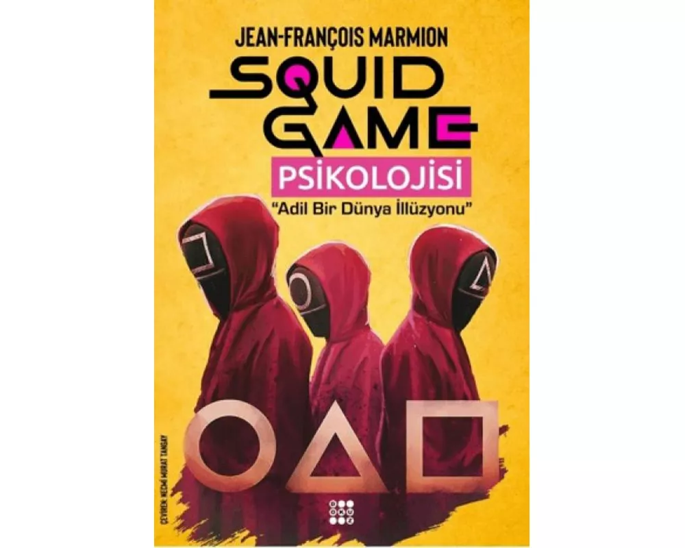 Squid Game Psikolojisi
