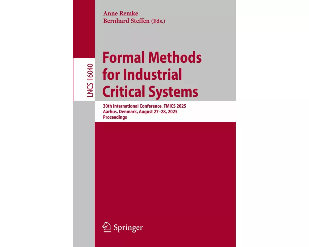 Formal Methods for Industrial Critical Systems