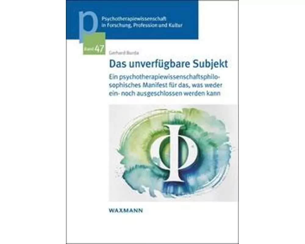 Das unverfügbare Subjekt