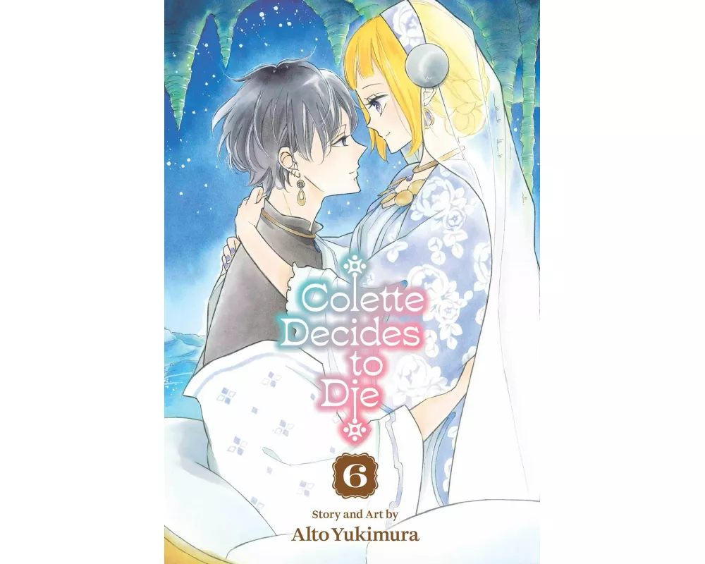 Colette Decides to Die, Vol. 6