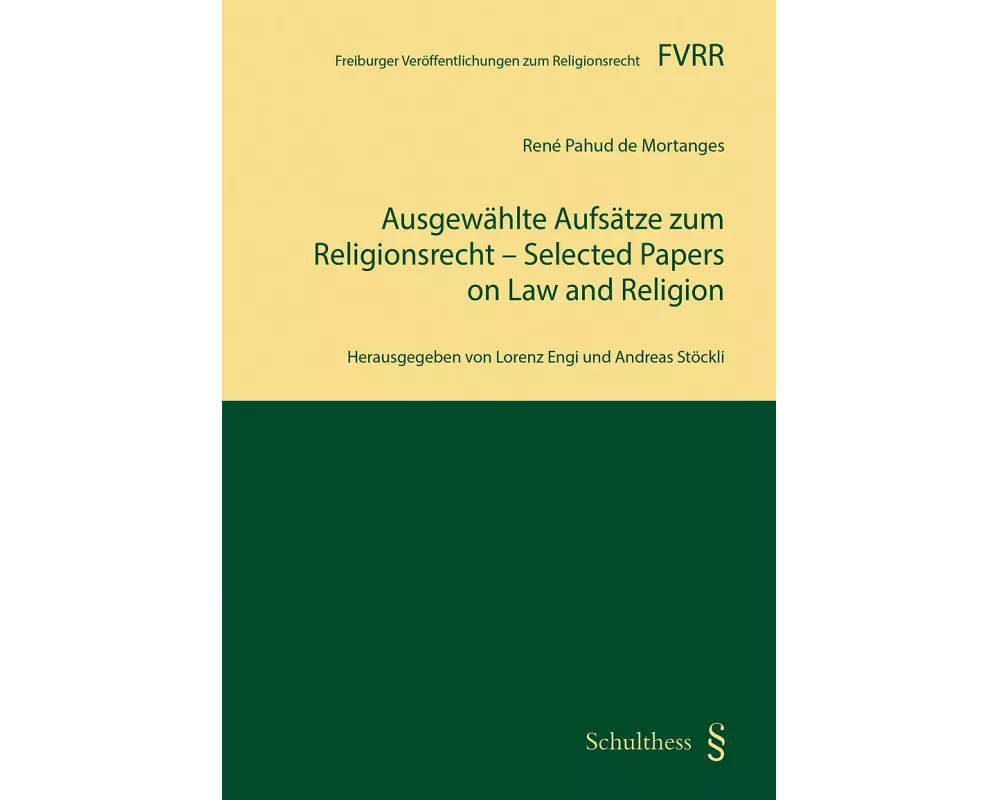 Ausgewählte Aufsätze zum Religionsrecht - Selected Papers on Law and Religion