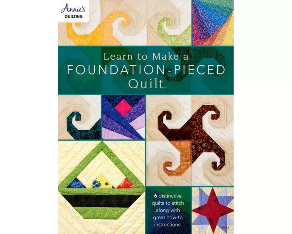 Learn to Make a Foundation Pieced Quilt