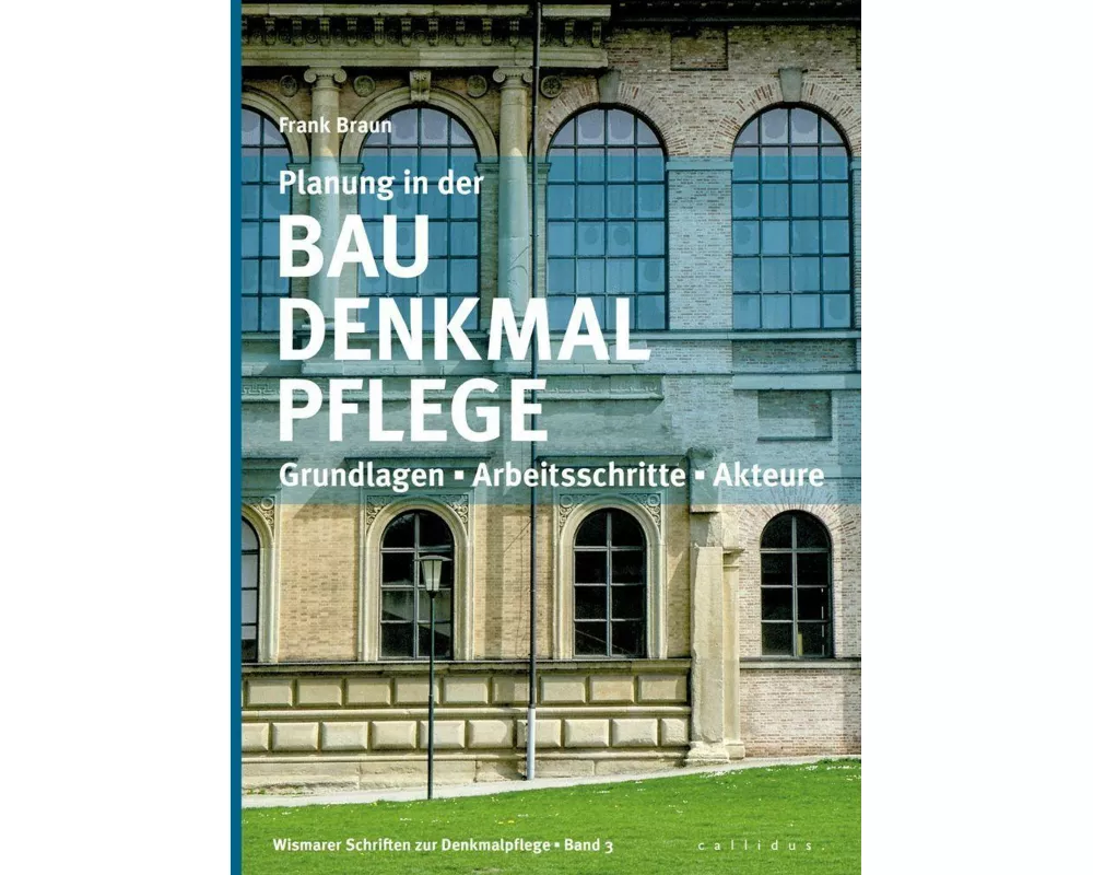 Planung in der Baudenkmalpflege