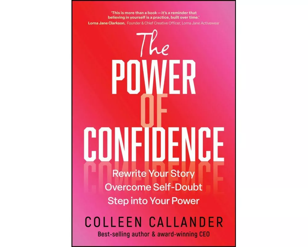 The Power of Confidence