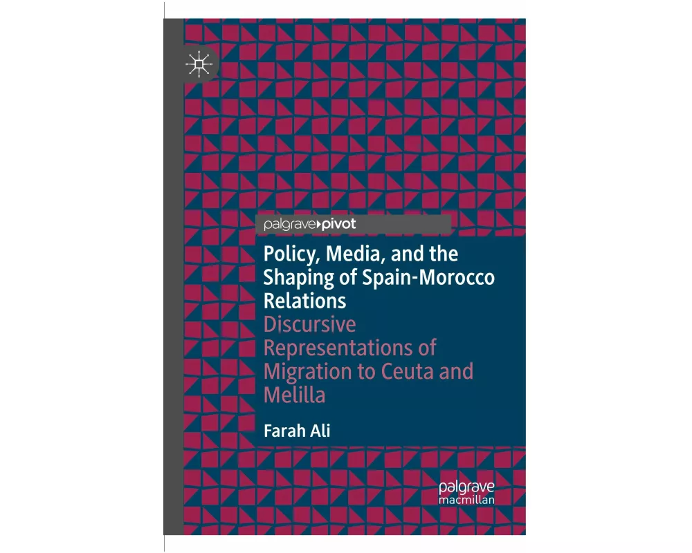 Policy, Media, and the Shaping of Spain-Morocco Relations
