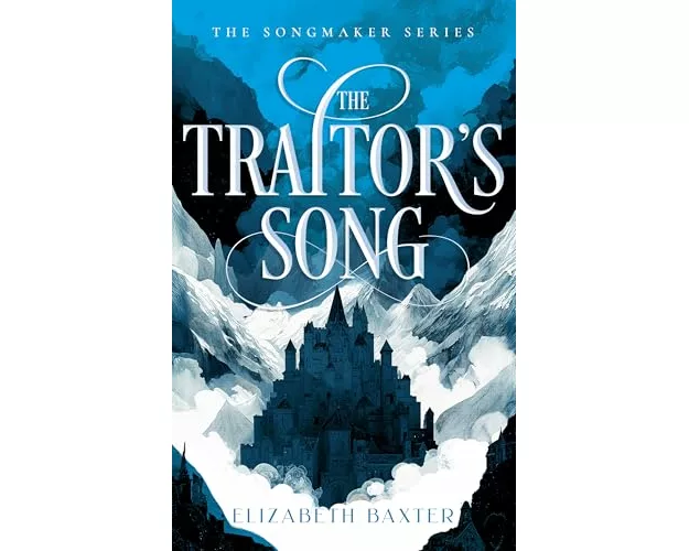 The Traitor’s Song