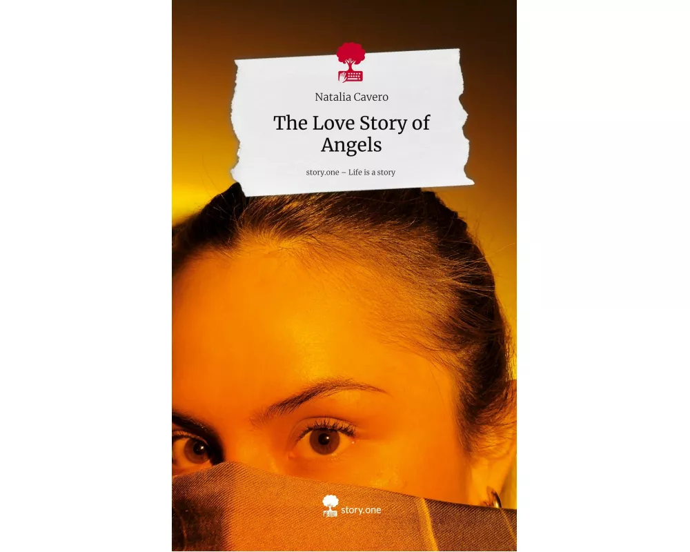 The Love Story of Angels. Life is a Story - story.one