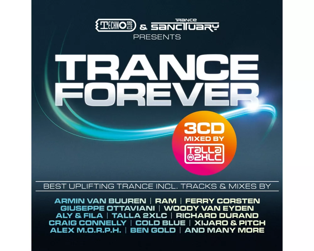 Talla 2XLC pres. Trance Forever