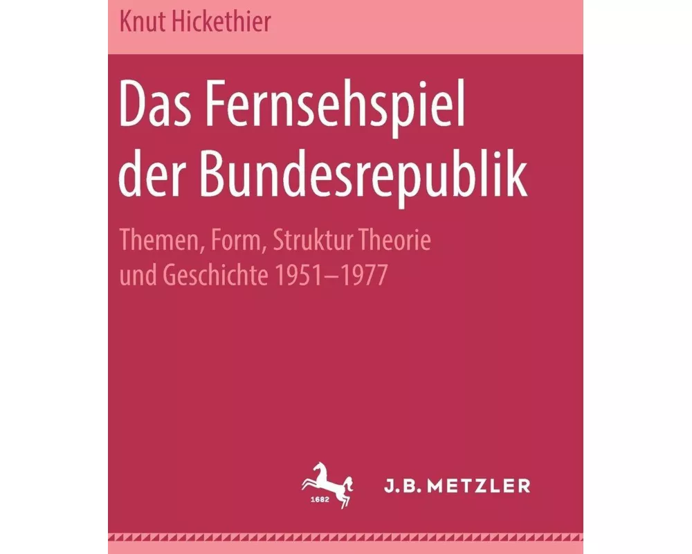 Das Fernsehspiel der Bundesrepublik