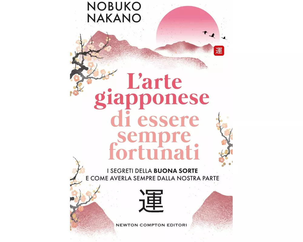 L' arte giapponese di essere sempre fortunati