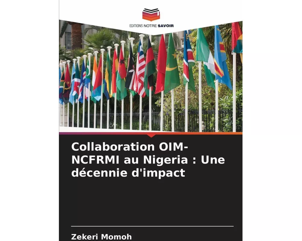 Collaboration OIM-NCFRMI au Nigeria : Une décennie d'impact