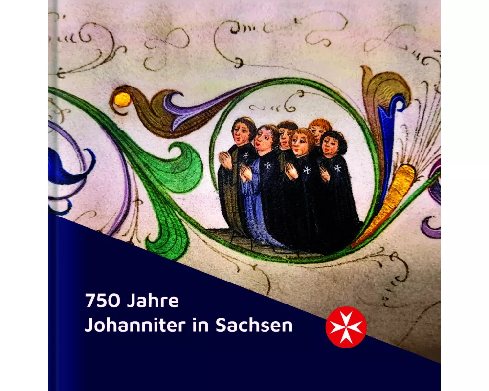 750 Jahre Johanniter in Sachsen
