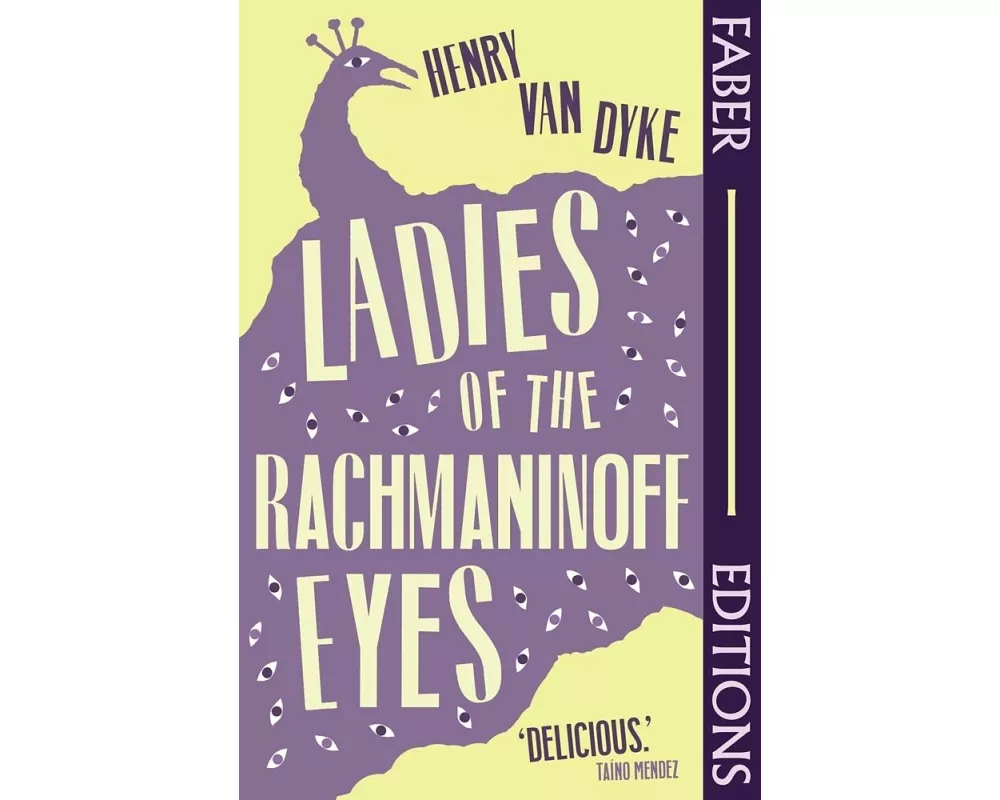 Ladies Of The Rachmaninoff Eyes (Faber Editions)