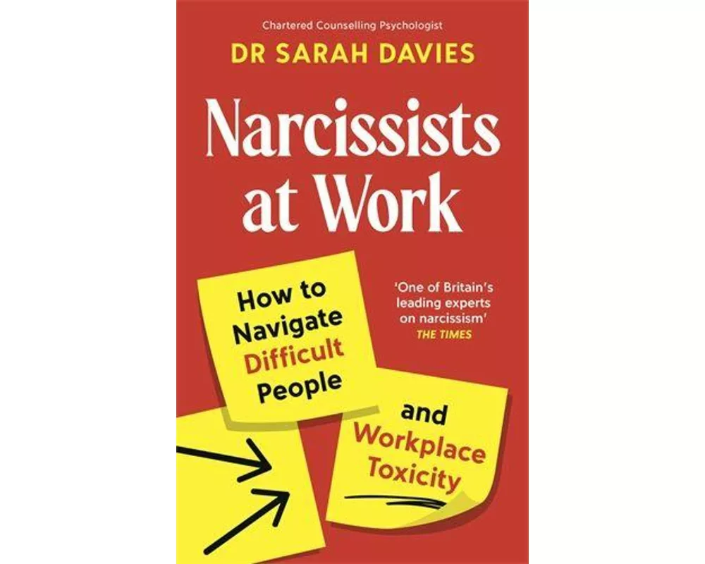Narcissists at Work