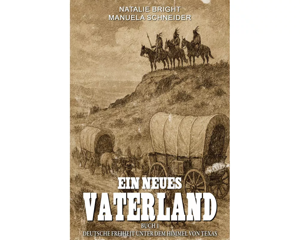 Ein neues Vaterland Buch 1