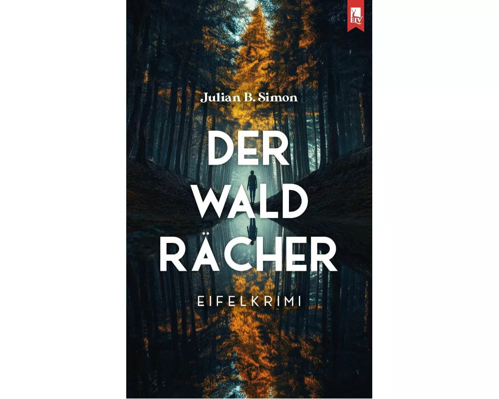Der Waldrächer