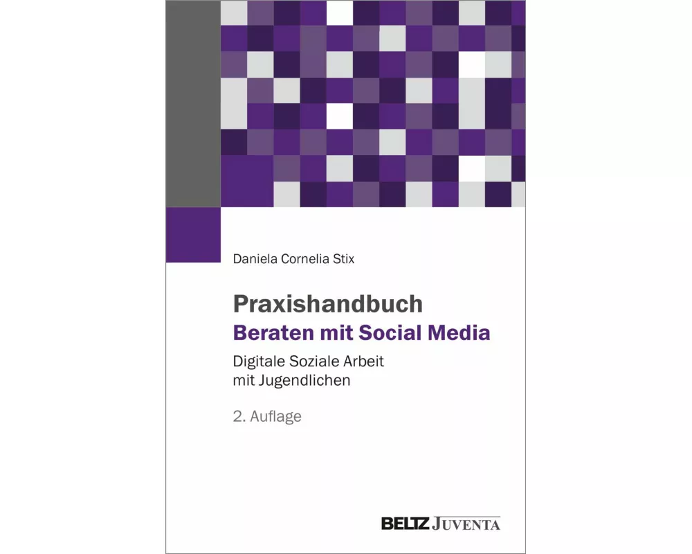 Praxishandbuch Beraten mit Social Media