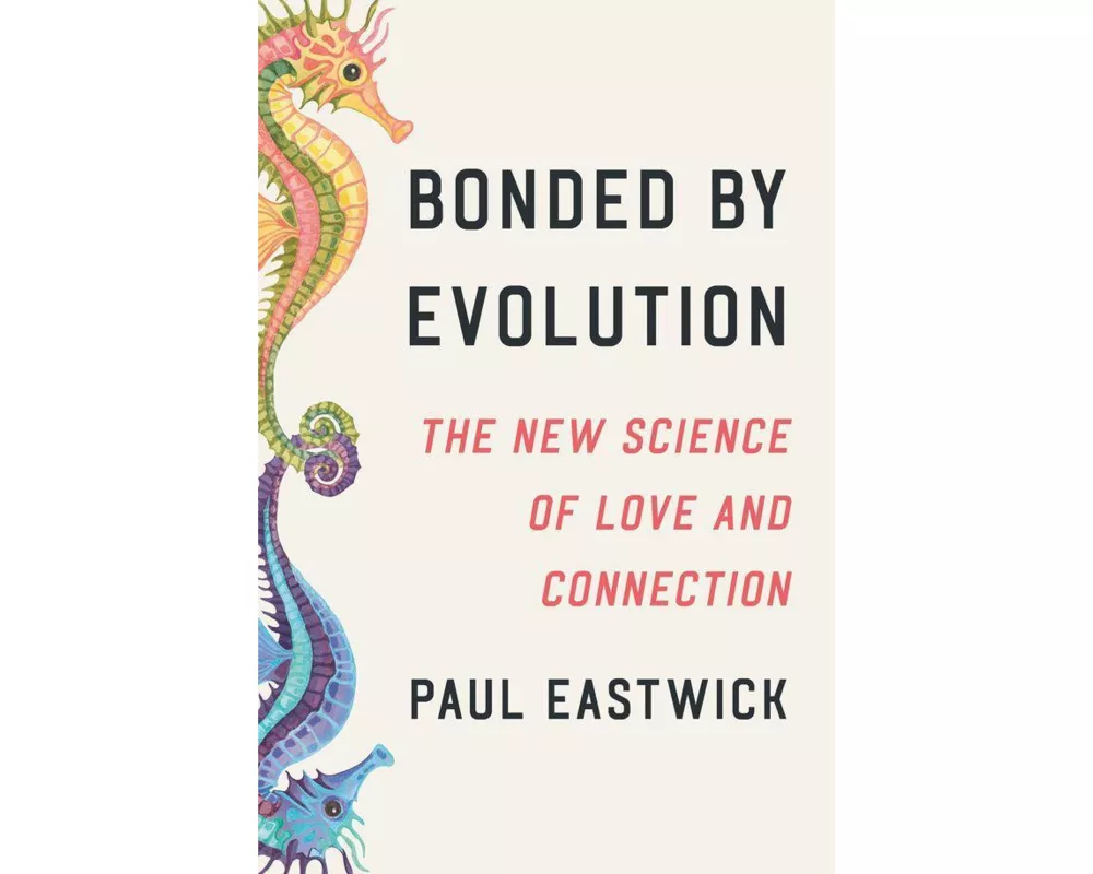 Bonded by Evolution