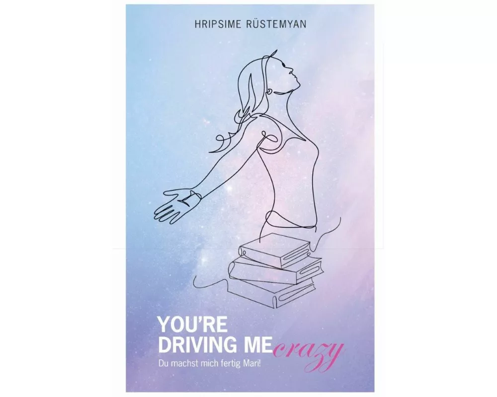 You're Driving Me Crazy