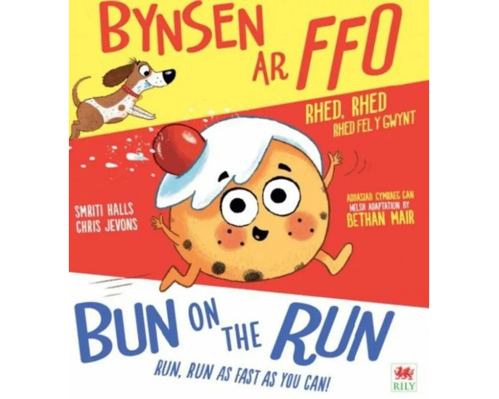 Bynsen ar Ffo / Bun on the Run