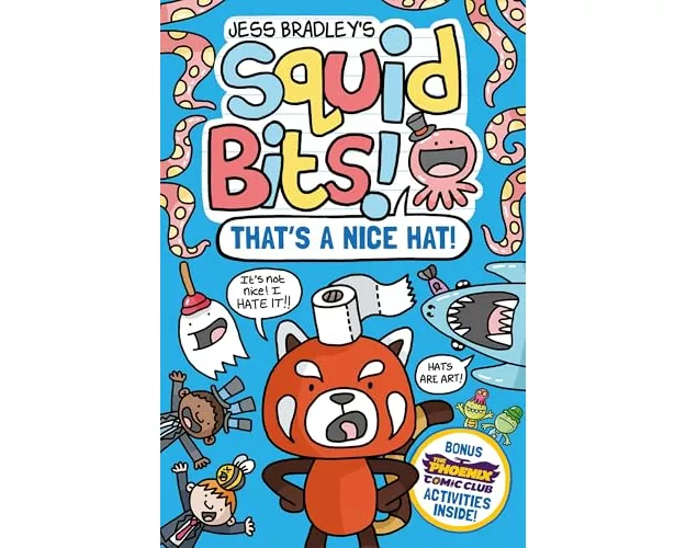 Squid Bits: That's a Nice Hat! (a Phoenix Comic Book)