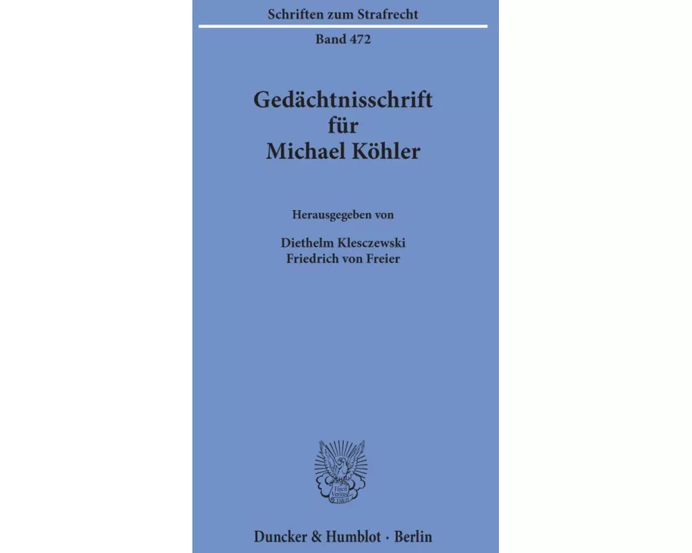 Gedächtnisschrift für Michael Köhler