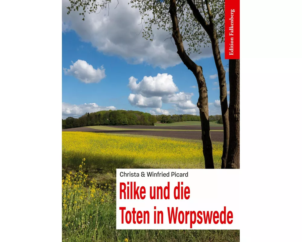 Rilke und die Toten in Worpswede