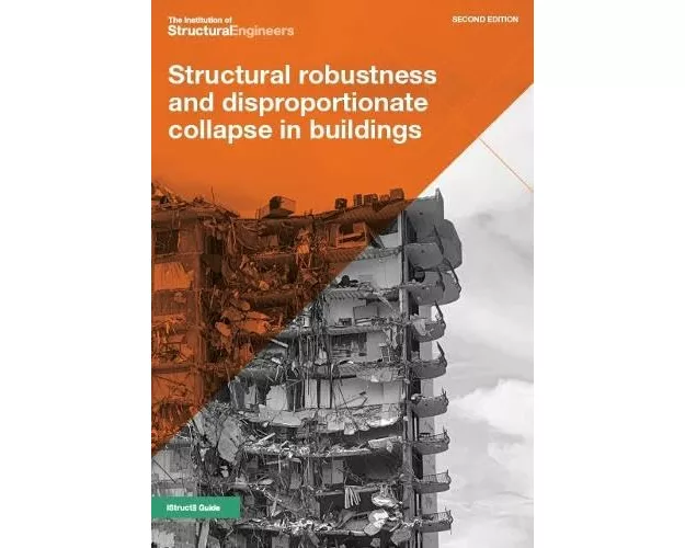 Structural robustness and disproportionate collapse in buildings