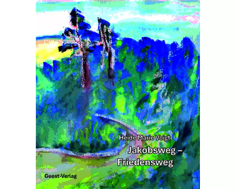 Jakobsweg - Friedensweg