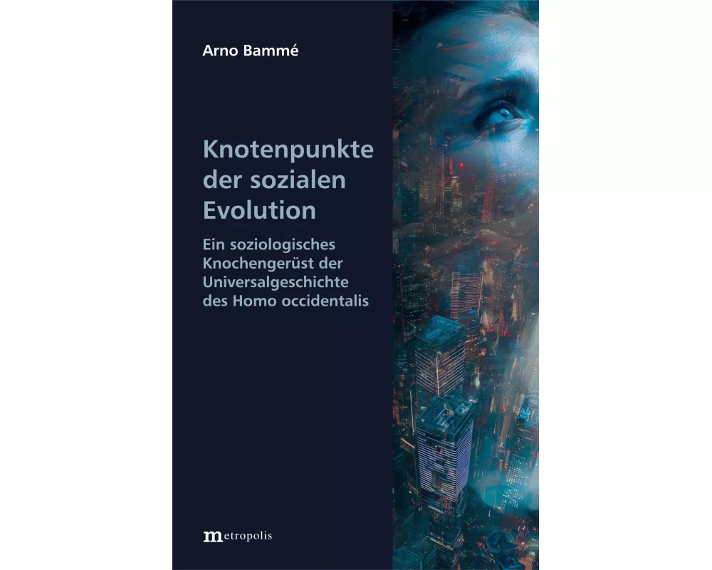 Knotenpunkte der sozialen Evolution