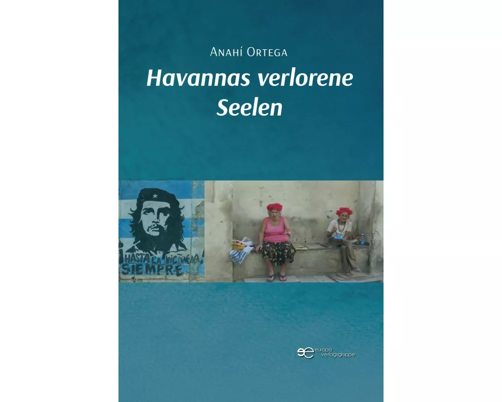 Havannas Verlorene Seelen