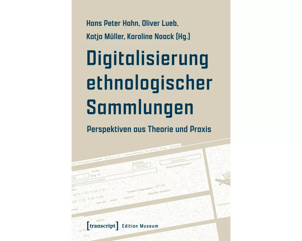 Digitalisierung ethnologischer Sammlungen