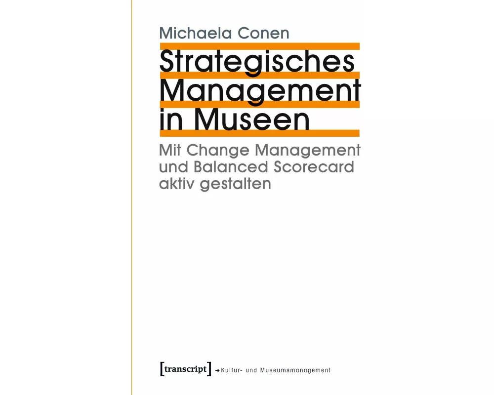 Strategisches Management in Museen