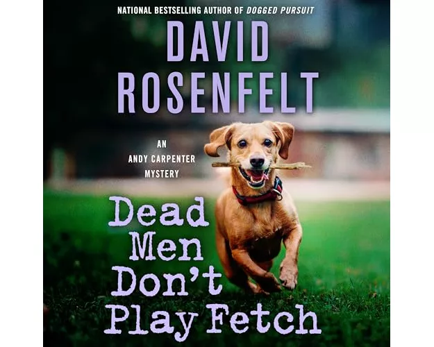 An Dead Men Don't Play Fetch